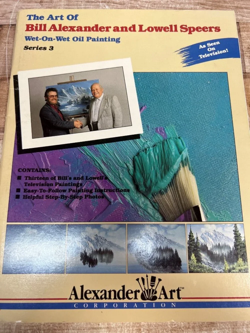 The Art Of Bill Alexander & Lowell Speers Wet-On-Wet Oil Painting Series 3 Guide